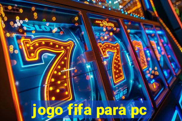 jogo fifa para pc